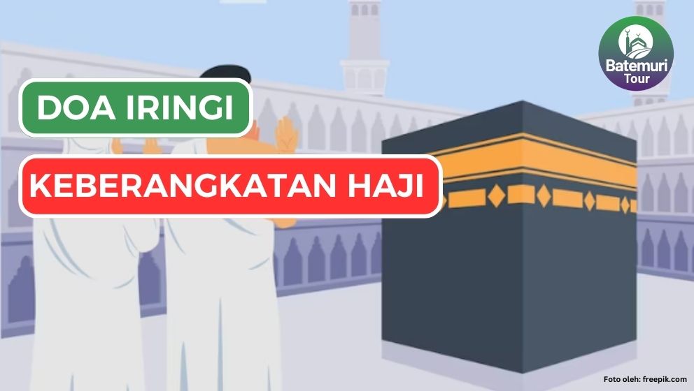 Iringi Keberangakatan Haji? Perbanyak Doa - Doa ini!!!